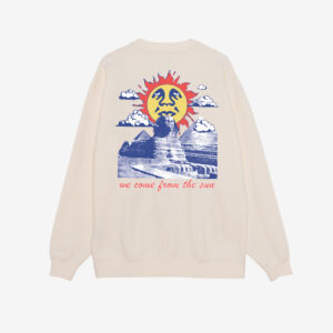 WE COME FROM THE SUN NEW SWEATSHIRT